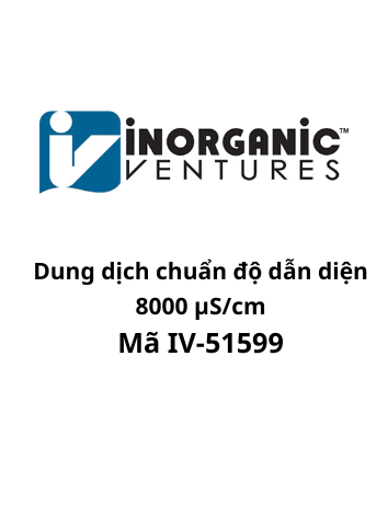 Dung dịch chuẩn độ dẫn diện 8000 µS/cm, mã IV-51599, Chai 1000 mL. Hãng IV, Mỹ